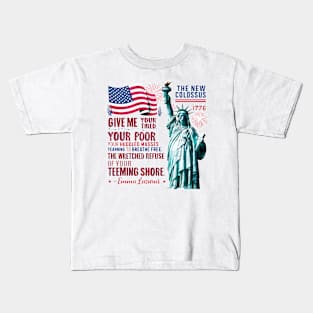 Statue of liberty, The new colossus poem, by Emma Lazarus USA flag tee 2 Kids T-Shirt